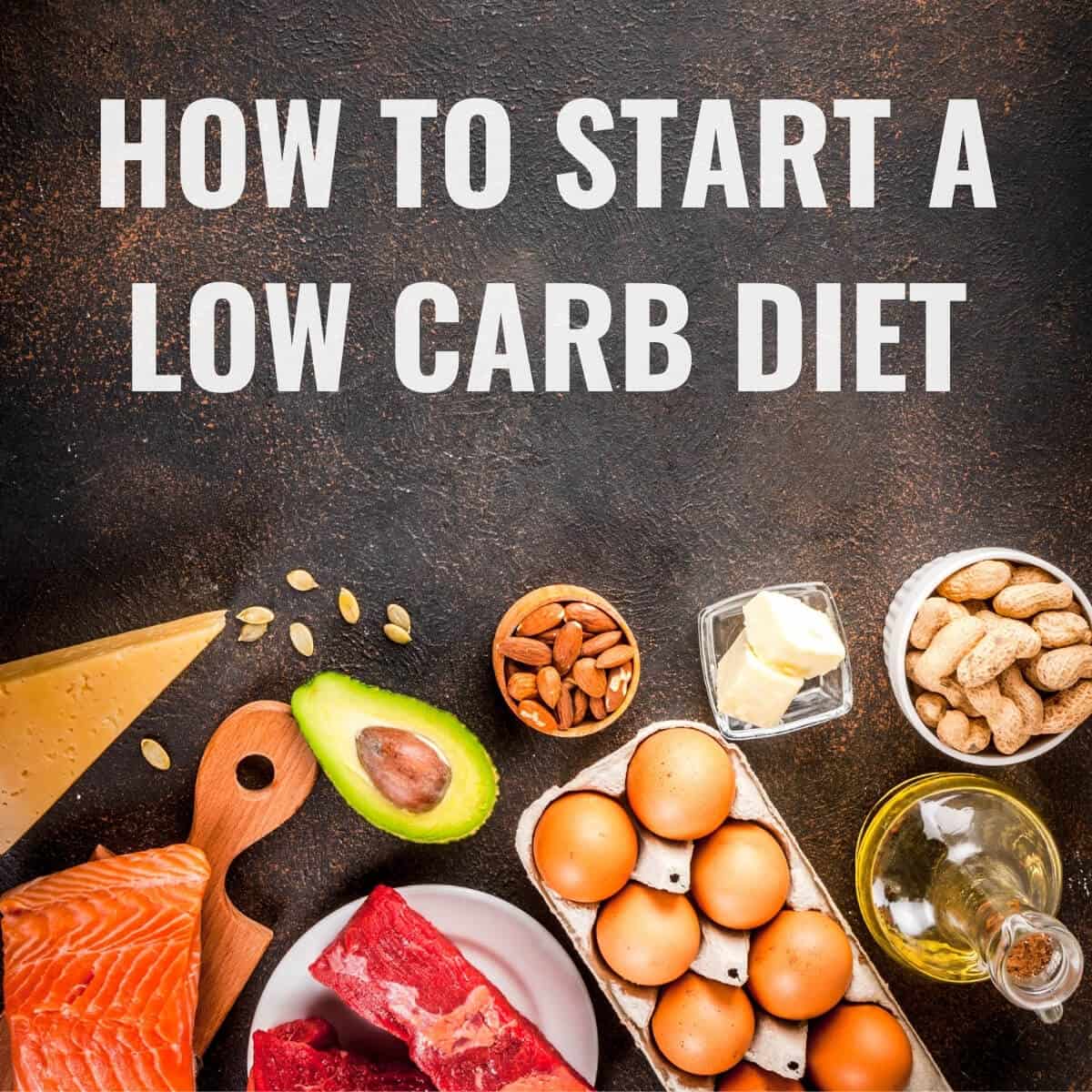 how-to-start-a-low-carb-diet-sq